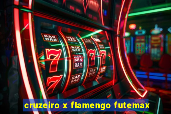 cruzeiro x flamengo futemax